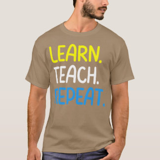 Lehrerzitat Learneach Repea Mädchen T-Shirt