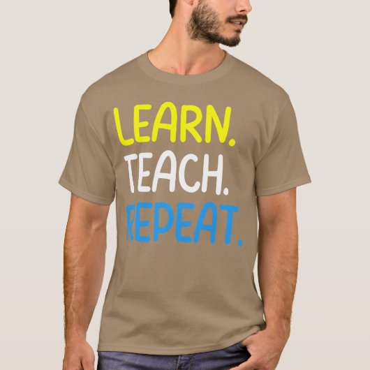 Lehrerzitat Learneach Repea Mädchen T-Shirt (Vorderseite)