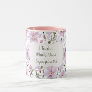 Lehrkräfte-Superkraft – Inspirierendes Geschenk  Tasse
