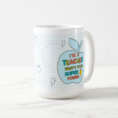 Lehrkräfte-Superkraft Kaffeetasse (VorderseiteRechts)
