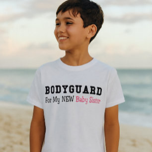 Leibwächter für meinen neuen Babyschwester-T - S T-Shirt