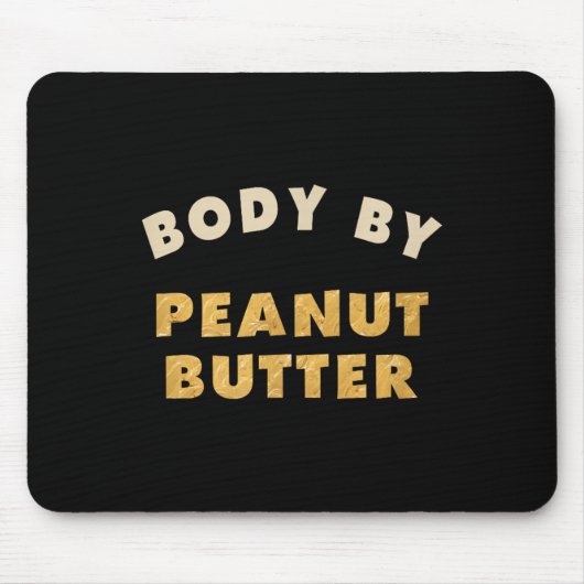 Leiche von Peanut Butter Lover Funny Workout Spaß Mousepad (Vorne)
