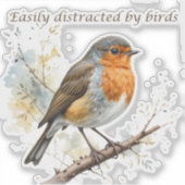 Leicht abgelenkt durch das Zitat zum Vogelspass Aufkleber (Vorderseite)