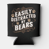 Leicht abgelenkt durch den Gay Bären-Stolz Dosenkühler (Vorderseite)