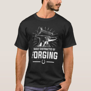 Leicht abgelenkt durch die Schmieden von Farrier B T-Shirt