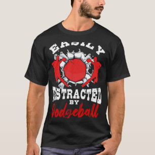 Leicht abgelenkt durch Dodgeball Player Geschenk D T-Shirt