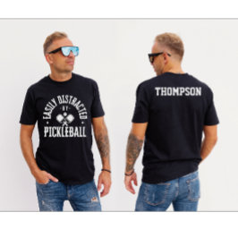 Leicht abgelenkt durch Pickleball NAME auf RÜCKSEI T-Shirt