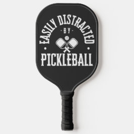 Leicht abgelenkt durch Pickleball NAME Personalisi Schläger