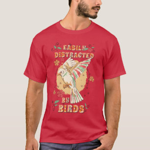 Leicht abgelenkt durch Vögel-Bird-Lover-Geschenk T-Shirt