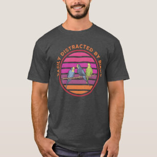 Leicht abgelenkt durch Vögel Bird Lover Retro-Gesc T-Shirt