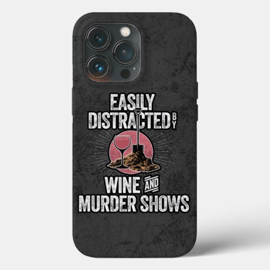 Leicht abgelenkt durch Wine and Murder Shows Case- Case-Mate iPhone Hülle (Rückseite)