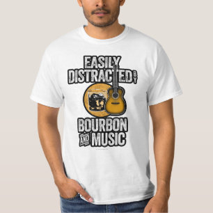 Leicht abgelenkt von Bourbon und Music T - Shirt