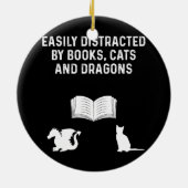 Leicht abgelenkt von Büchern Katzen und Drachen Keramik Ornament (Hinten)