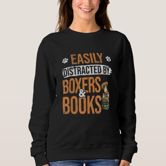 Leicht abgelenkt von Büchern und Boxerhunden Sweatshirt (Vorderseite)