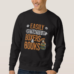 Leicht abgelenkt von Büchern und Boxerhunden Sweatshirt