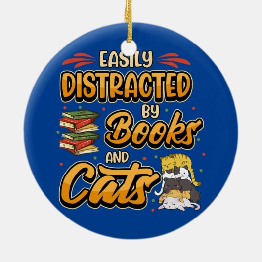 Leicht abgelenkt von Büchern und Katzen Buchwurm B Keramik Ornament (Hinten)