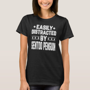 Leicht abgelenkt von Gentoo Penguin Penguin T-Shirt