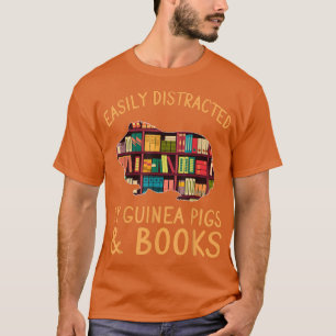 Leicht abgelenkt von Guinea Pigs & Books Lov T-Shirt