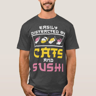 Leicht abgelenkt von Katzen Sushi Japan Küche Küch T-Shirt