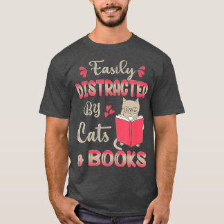 Leicht abgelenkt von Katzen und Büchern Cat & Book T-Shirt