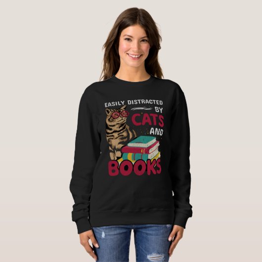 Leicht abgelenkt von Katzen und Büchern Niedlich Sweatshirt (Vorne ganz)