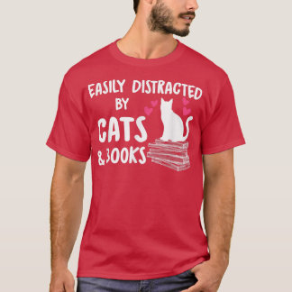 Leicht abgelenkt von Katzen und Buchliebhabern T-Shirt