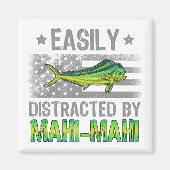 Leicht abgelenkt von Mahi Mahi, Fischer US-Flagge Magnet (Vorne)