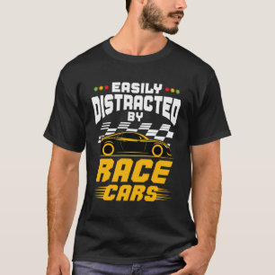 Leicht abgelenkt von Rennwagen Racecar Racing T-Shirt