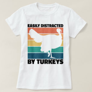 Leicht abgelenkt von Truthühnern Jagd Liebhaber Fu T-Shirt