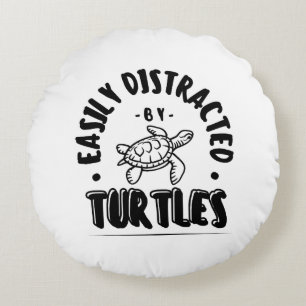 Leicht abgelenkt von Turtles Funny Rundes Kissen