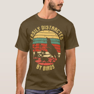 Leicht abgelenkt von Vögeln Retro Vintag Funny Lov T-Shirt