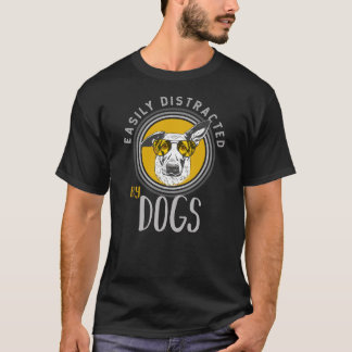 Leicht abgelenkte Hunde, Lieben, Haustiere T-Shirt
