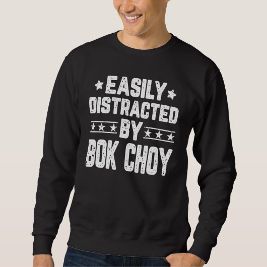 Leicht ablenkbar durch Bok Choy Vegetarian Gemüse Sweatshirt (Vorderseite)