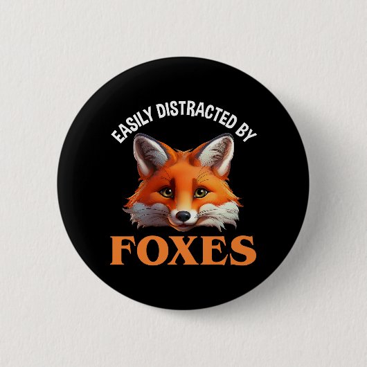 leicht ablenkbar durch Füchse Button (Vorderseite)