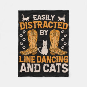Leicht ablenkbar durch Line Dancing und Katzen Fleecedecke