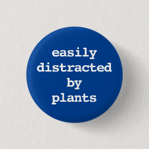 leicht ablenkbar durch Pflanze typografisch Button