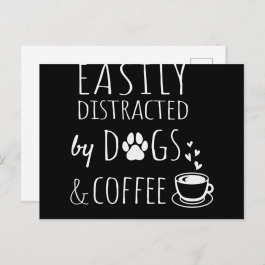 Leicht ablenkbare Hunde und Kaffee Postkarte (Vorne/Hinten)