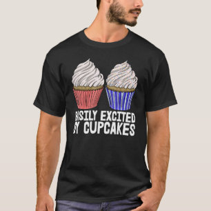 Leicht begeistert von den Muffins gebackenen Cupca T-Shirt