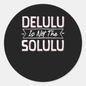 leicht Deluluu, ganz fabelhaft Runder Aufkleber (Vorderseite)