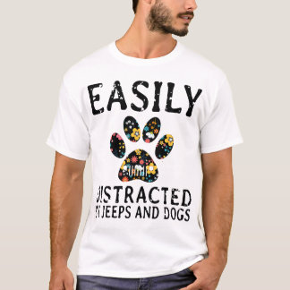 leicht durch Jeep und Hunde T-Shirts ablenkbar