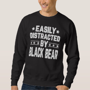 Leicht vom schwarzen Bären abgelenkt Sweatshirt