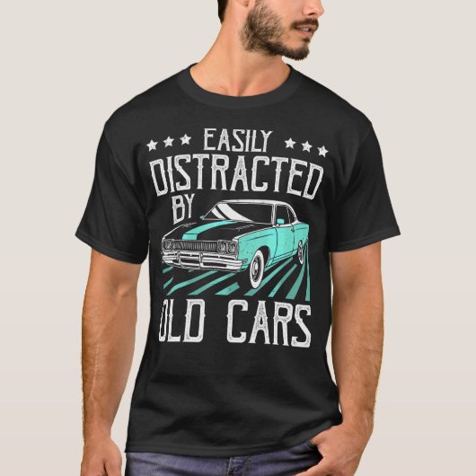Leicht von alten Autos abgelenkt Funny Car Typ T-Shirt (Vorderseite)
