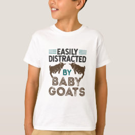 Leicht von Babyziegen abgelenkt T-Shirt