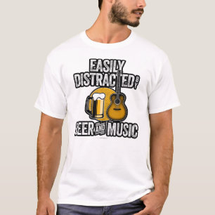 Leicht von Bier und Musik abgelenkt T-Shirt