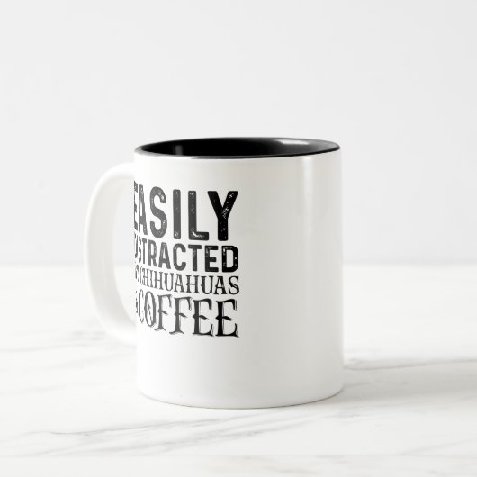 Leicht von Chihuahuas und Kaffee abgelenkt Zweifarbige Tasse (Vorderseite Links)