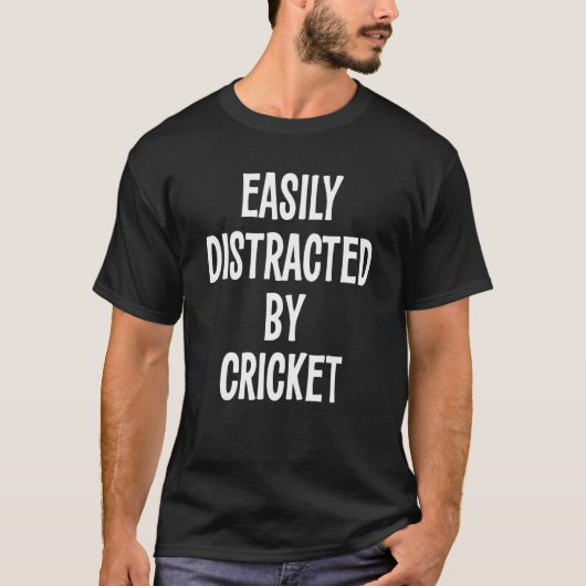 Leicht von Cricket abgelenkt T-Shirt (Vorderseite)