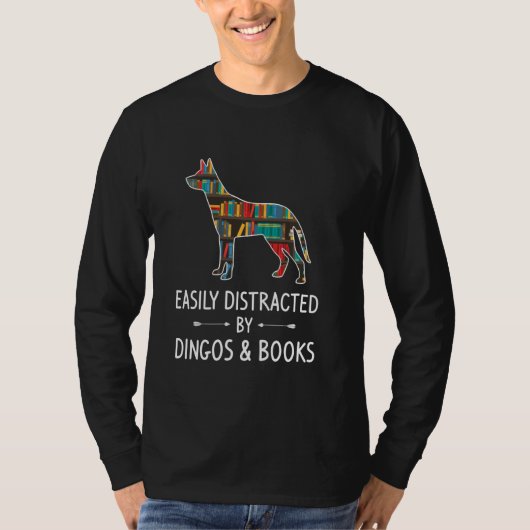Leicht von Dingos & Books Lover Dog Pet abgelenkt T-Shirt (Vorderseite)
