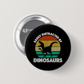 Leicht von Dinosauriern abgelenkt Button (Vorne & Hinten)