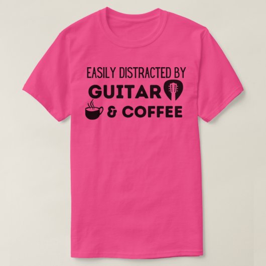 Leicht von Gitarre und Kaffee abgelenkt T-Shirt (Design vorne)