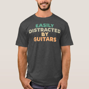 Leicht von Gitarren abgelenkt, Gitarrist Fun Premi T-Shirt